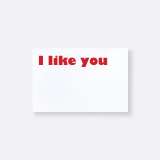 GoogleDrive_MESSAGE-CARD-03-I-like-you